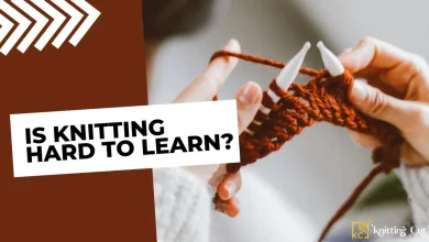 Is Knitting Hard To Learn