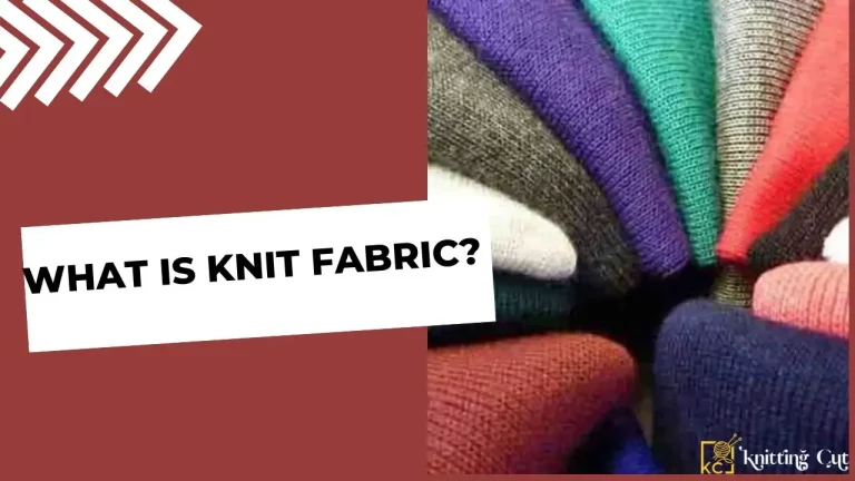 What is Knit Fabric?