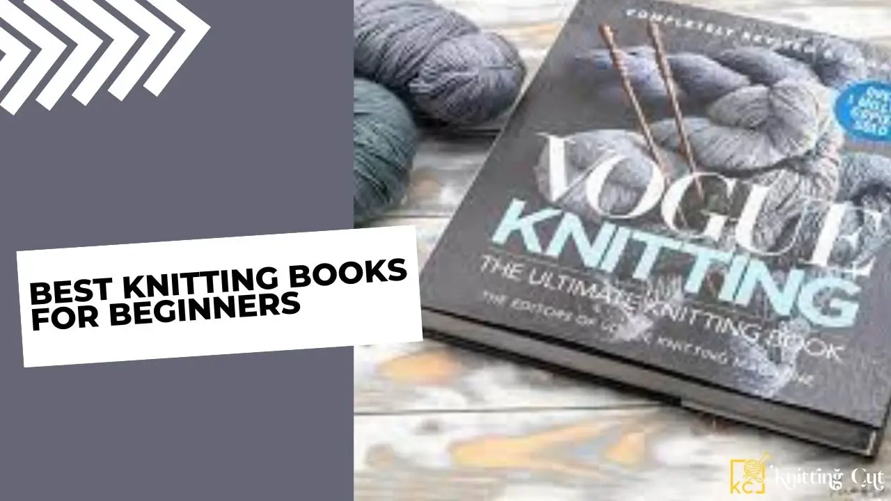 Best Knitting Books For Beginners