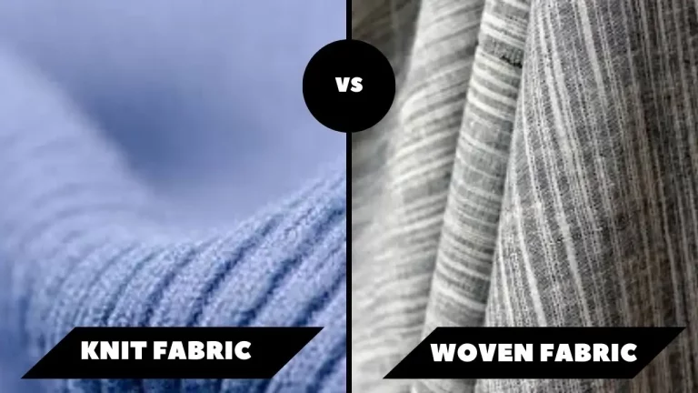 Knit vs Woven Fabric