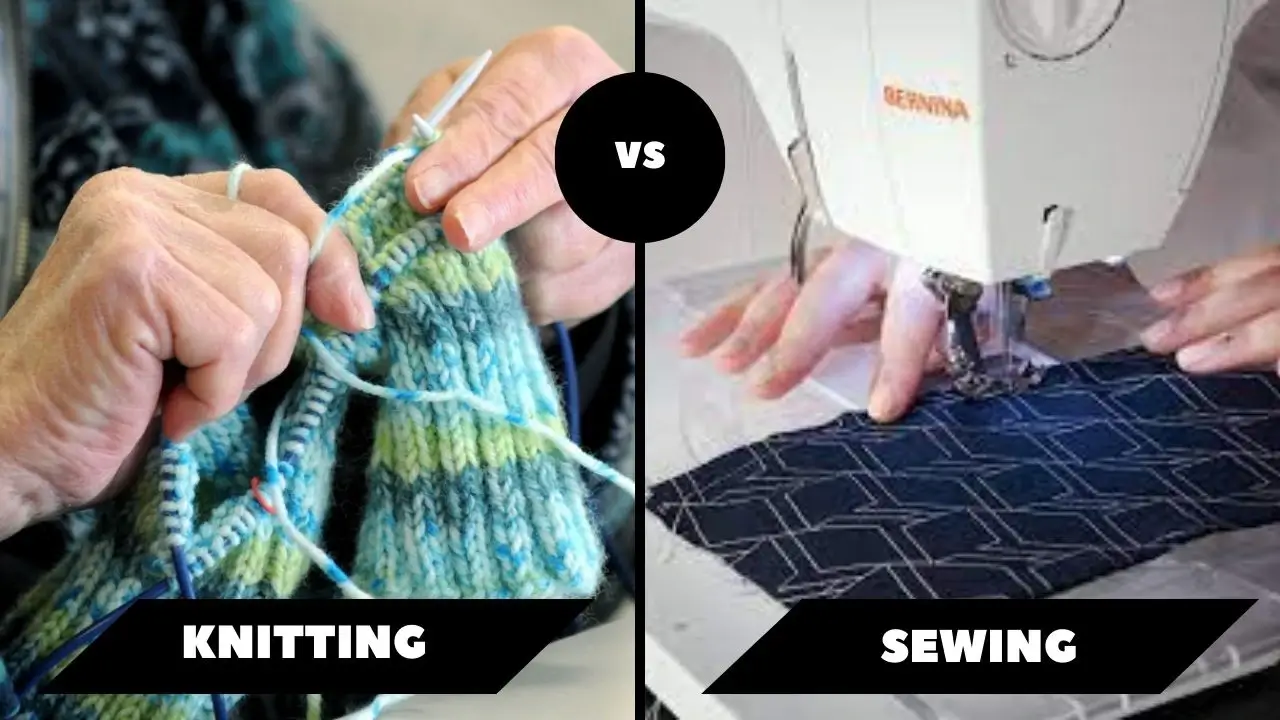 Knitting vs Sewing