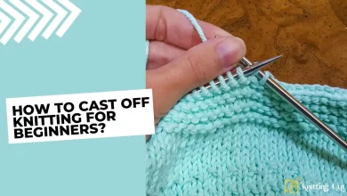 How To Cast off Knitting For Beginners