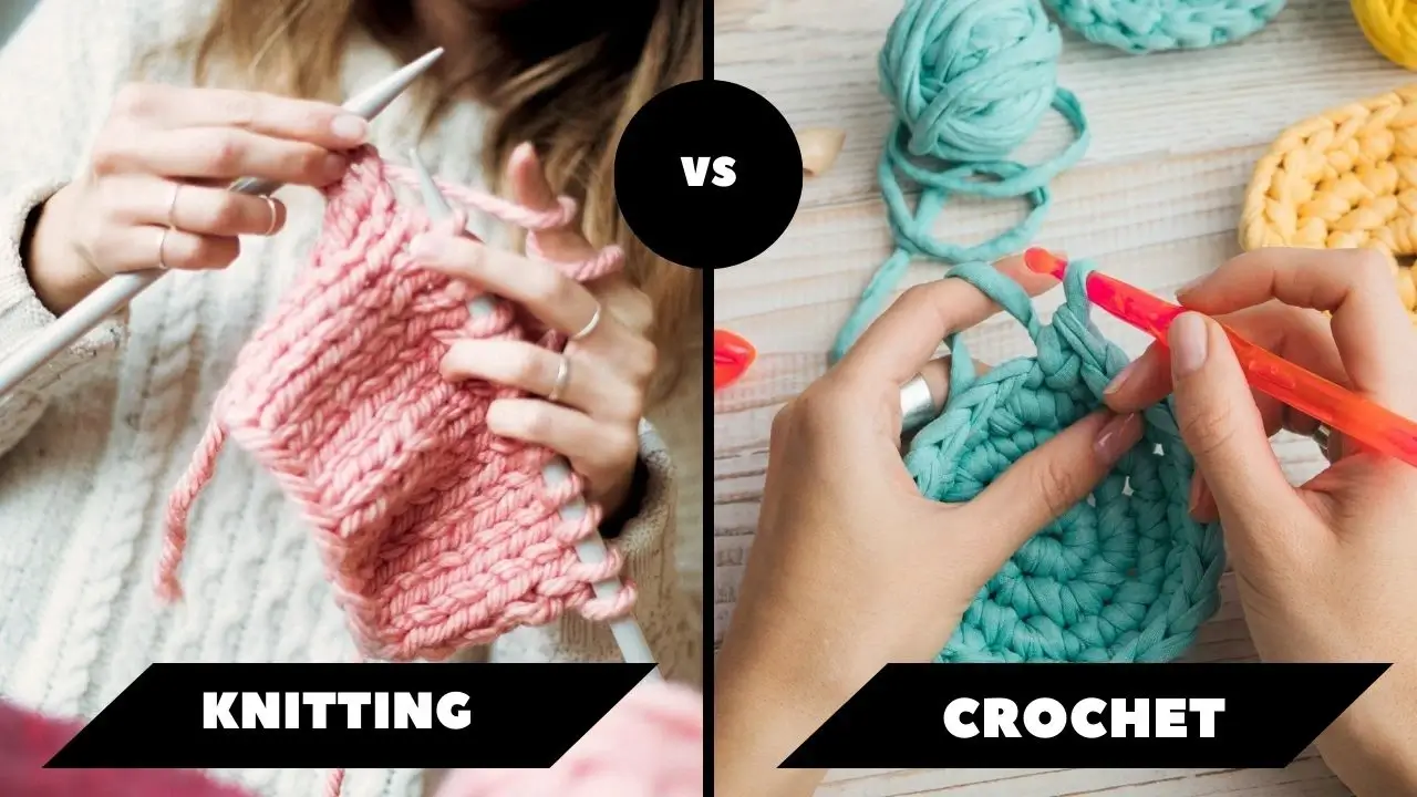 Knitting vs Crochet