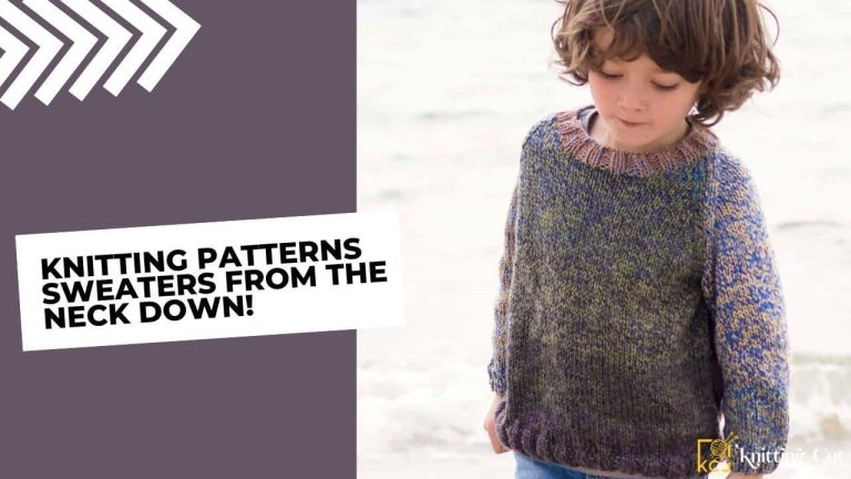 Knitting Patterns Sweaters From The Neck Down