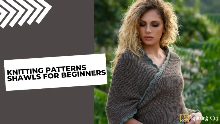 Knitting Patterns Shawls For Beginners
