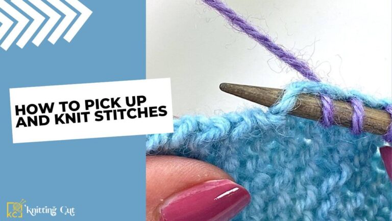 How to Pick Up and Knit Stitches